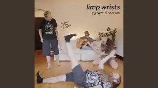 limp wrists