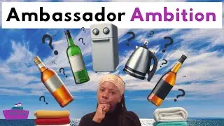 Ambassador Ambition - Kettles, Alcohol and other questions about The Ambassador Cruise Line