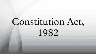 Constitution Act, 1982