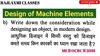 General considerations in machine Design ll Design of Machine Elements ll Mechanical Engineering