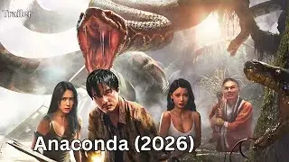 Anaconda (2026) &ndash; Official Trailer | New Horror Movie | Reboot of the Classic Monster Franchise