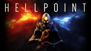 Hellpoint - Смотрим игру