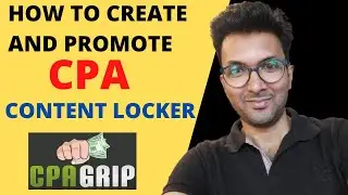 How To Create And Promote CPA Content Locker?