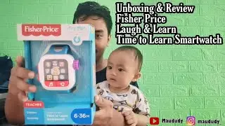 Unboxing & Review Fisher Price Laugh & Learn Time to Learn Smartwatch