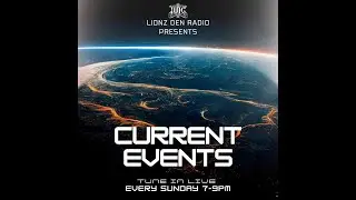 LIONZ DEN RADIO SHOW - Current Events