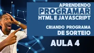 Criando Um Programa de Sorteio JavaScript | Do B&aacute;sico ao Avan&ccedil;ado