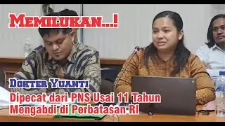 Pilu, dokter ini dipecat dari Asn setelah 11 tahun mengabdi di perbatasan