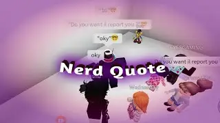Nerd Quote Script🤓 Roblox Mobile-PC