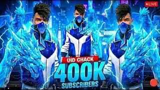 Free Fire 🔥 Uid Check || 500K Subscriber Soon ❤️ || #freefirelive #freefire #ff