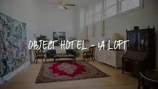 Object Hotel - 1A Loft Review - Bisbee , United States of America