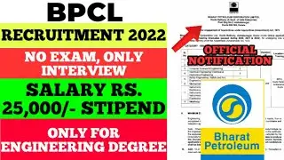 BPCL Apprenticeship 2022 Notification | 25,000 Stipend/Month | No Exam , Freshers Eligible #bpcl