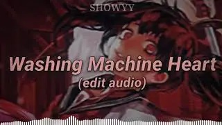 Washing Machine Heart Edit Audio