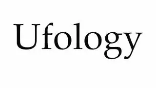 How to Pronounce Ufology