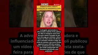 GABRIELA PRIOLI REBATE ACUSA&Ccedil;&Otilde;ES DE PAGAMENTO PARA DEFENDER BANCO MASTER