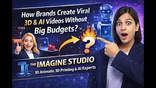 3D Animation, 3D Printing & AI Videos &mdash; Why Smart Brands Choose The Imagine Studio