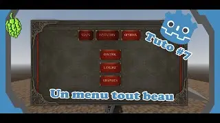 TUTO GODOT 7 : Les th&egrave;mes et les menus