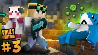 Our First Vault - MINECRAFT VAULT HUNTERS 2 SMP #3