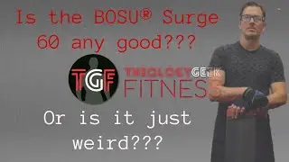 Review of THAT Weird Bosu Storm 60 #bosu #Surge
