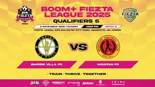 [Live BOOM+ FIEZTA LEAGUEQ6]EMPIRE VILLA FC vs MIXSTAR FC