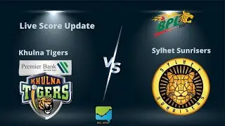 Khulna Tigers vs Sylhet Sunrisers - BPL 2022- 7-Feb-2022