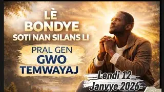 Tann BonDye Nan Silans Li _ GRENN MO PA NOU POU JOUNEN AN _Past. Benoit Mesidor 