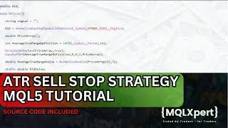 ATR Trailing Stop EA (Sell Strategy) for MT5 | Step-by-Step MQL5 Tutorial