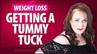 Getting a Tummy Tuck 2018