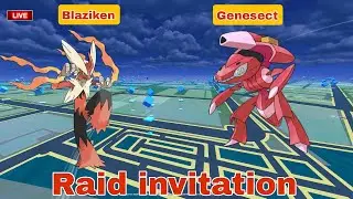 🔴Live Genesect & mega blaziken Raid invitation by  #raj4t5   in  #pokemon go