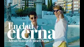 Adrian Monziar, Israel Dur&aacute;n - En Clau Eterna