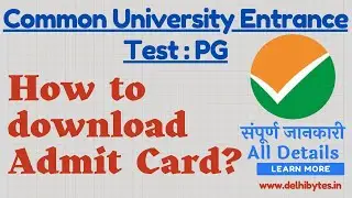 CUET: PG || Entrance Exam 2022 || How to Download Admit Card || Notification || All Details ||