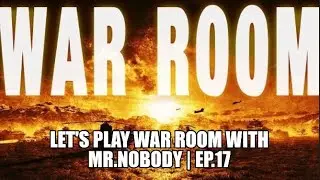 Let's Play War Room | Ep.17 | Return to Trick or Treat! ft. AC-130!!