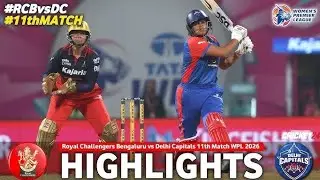 ROYAL CHALLENGERS BENGALURU VS DELHI CAPITALS WPL 2026 FULL MATCH HIGHLIGHTS | TATA WPL 2026|