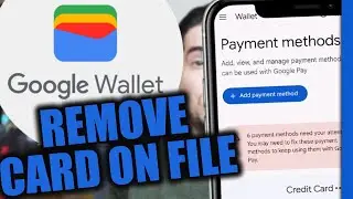How to Remove Card on Google Account (Google Wallet)
