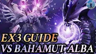 { FF7: Ever Crisis } EX3 BAHAMUT ALBA GUIDE! Taking Down White Bahamut in its Strongest Form!