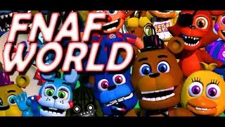 FNAF WORLD!!!(STREAM) #jabetime