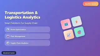 Transportation & Logistics: Smart Supply Chain Solutions for Beginners