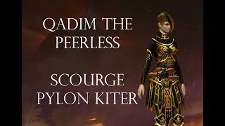 Qadim the Peerless CM - Scourge Pylon Kiter - [Bread] Guild Wars 2 Raids