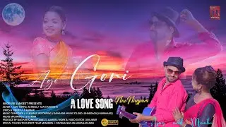 Ago Gori (एगो गोरी) न्यू Nagpuri Official Video // Ajay Toppo and Mahi Manisha