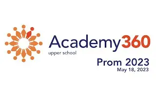Academy360 Upper School Prom 2023