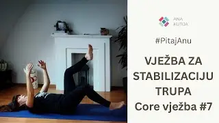 Vježba za stabilizaciju trupa- vj. za core #7