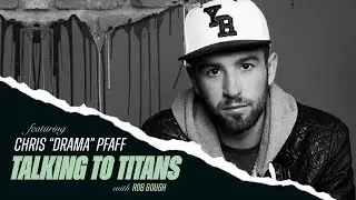 Talking to Titans Episode 002: Chris 