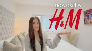 PRZEGLĄD NOWOŚCI W H&M! | HAUL ZAKUPOWY NA JESIEŃ 2024