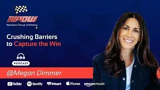 Crushing Barriers to Capture the Win (with Fractional CRO/CEO Megan Dimmer)
