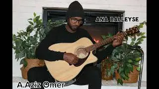 New Oromo music A.Aziz Omer: Ana Balleyse 2026