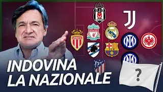 Indovina la Nazionale dalle squadre di club | Fabio Caressa