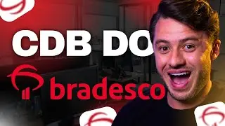 CDB DO BRADESCO 100% DO CDI COM LIQUIDEZ DIÁRIA | É BOM ?  VALE A PENA? [GUIA COMPLETO]