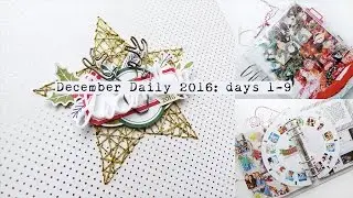 December Daily 2016: Days 1-9