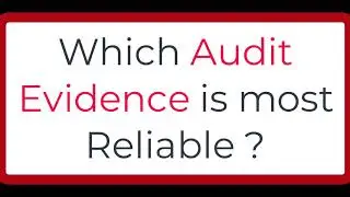 Want to save your self ! Know about Audit Evidence - Certified Internal Auditor (CIA)