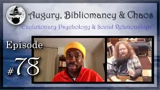 ABC Ep 78   Evolutionary Psychology and Social Relationships