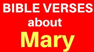 10 Bible Verses on Mary | Get Encouraged